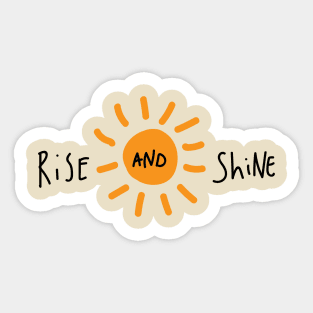 Rise and Shine Sticker